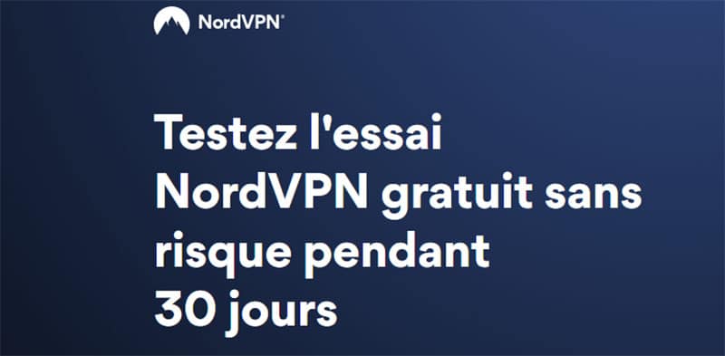 conditions de l'essai gratuit de NordVPN